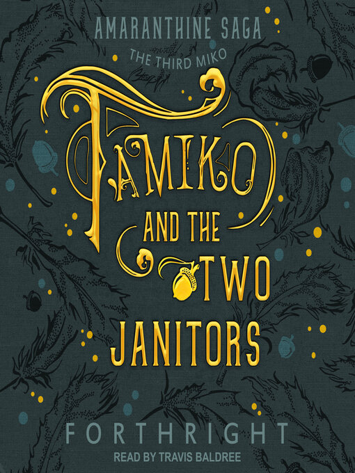 Title details for Tamiko and the Two Janitors by Forthright - Available